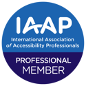 IAAP International Association of Accessibility Professionals. Professional Member.