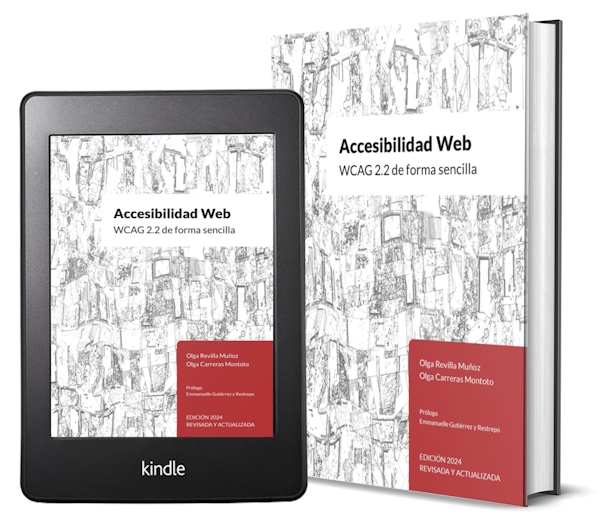 Portada del libro Accesibilidad web. WCAG 2.2 de forma sencilla. Olga Revilla Muñoz. Olga Carreras Montoto. Prólogo de Emmanuelle Gutiérrez y Restrepo. Versión ebook y papel. 